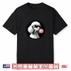 Sunglasses & Pink Bubble Gum Girls Standard Poodle Dog Lover Shirt