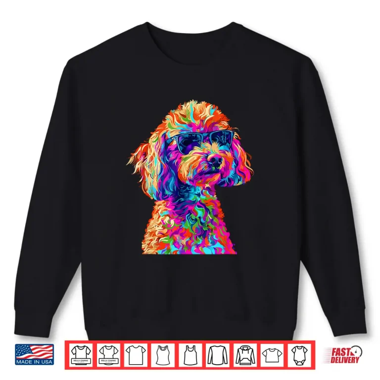 Sweatshirt Toy Poodle Lovers Design Pop Art Funny Toy Poodle Dog Shirt