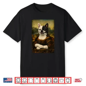 Funny Renaissance French Bulldog Painting Parody Mom Dad Shirt