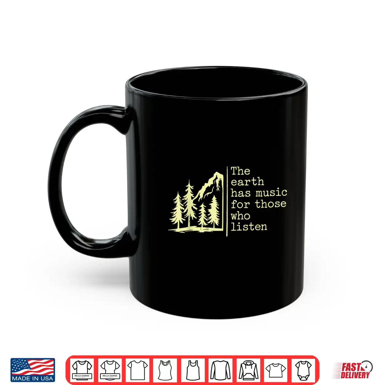 The Earth Has Music For Those Who Listen Nature Mountain Shirt