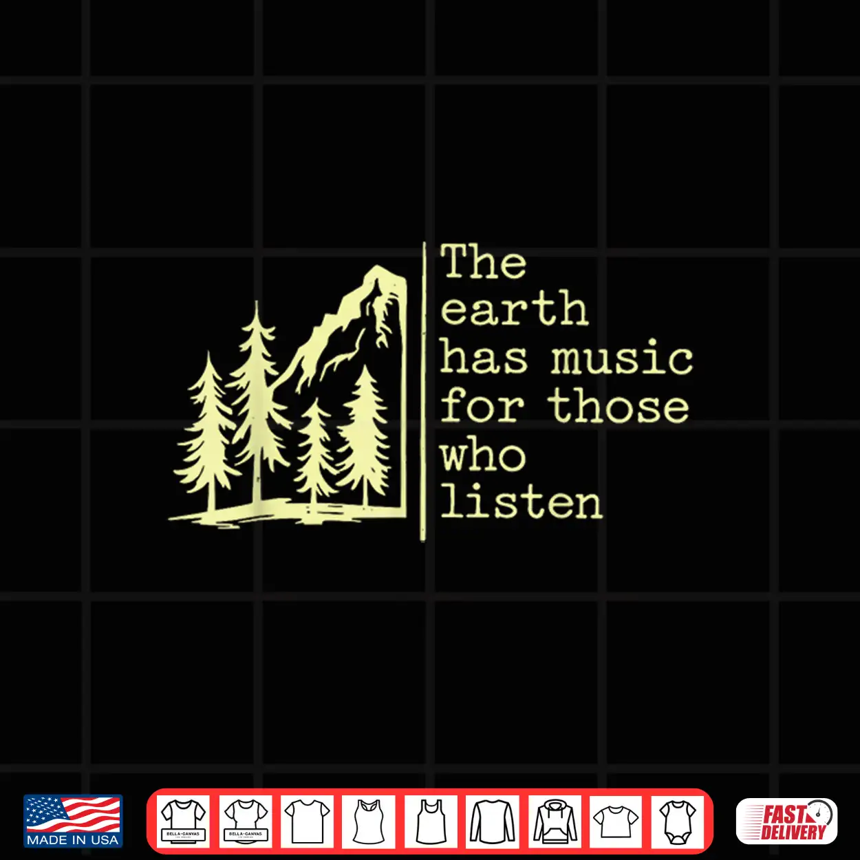 The Earth Has Music For Those Who Listen Nature Mountain Shirt