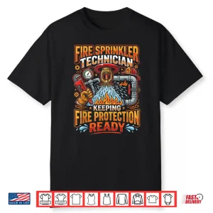 Fire Sprinkler Technician Job Occupation Profession Shirt