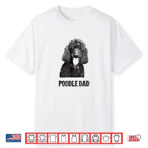 Mens Poodle Dad Shirt Standard Poodle Dad Shirt