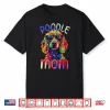 Poodle Mom Colorful Pop Art Womens Poodle Shirt