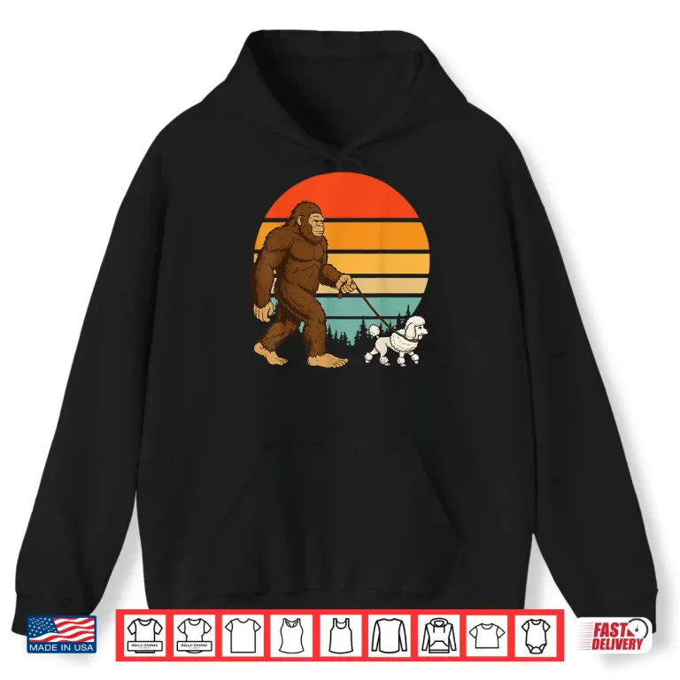 Hoodie Bigfoot Poodle Retro Shirt
