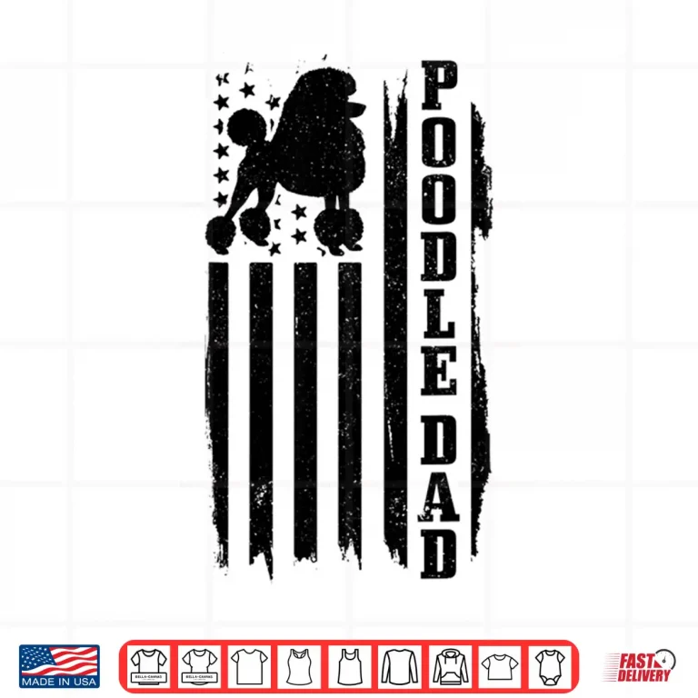 Design Mens Poodle Dad Vintage American Flag Patriotic Poodle Dog Shirt