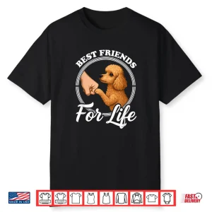 Funny Toy Poodle Dog Design Best Friends Toy Poodle Lover Shirt
