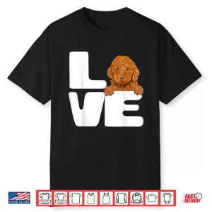 I Love My Brown Poodle Dog Lover Shirt