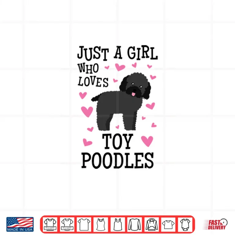 Design Toy Poodle Gift for Girls and Women Shirt