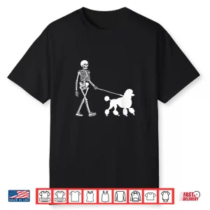 Skeleton Walking A Dog Poodle Halloween Outfit Shirt
