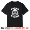 Vintage Poodle Auntie Breeder Owner Shirt