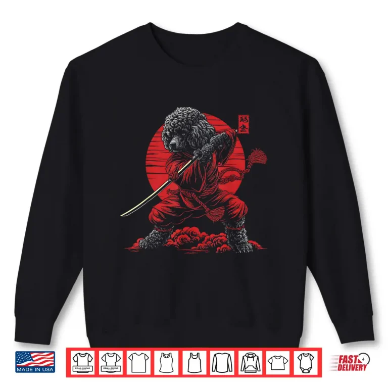 Sweatshirt Poodle Dad Cute Japanese Anime Stuff Samurai Dog Ninja Shirt