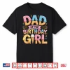 Dad Of The Birthday Girl Ice Cream Drip Daughter Father Shirt