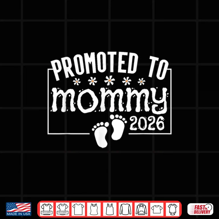 Design Promoted to Mommy 2026 Pregnancy Reveal for New Mom Mother Shirt