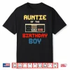 Aunt Of The Birthday Boy Matching Family Video Game Party Shirt