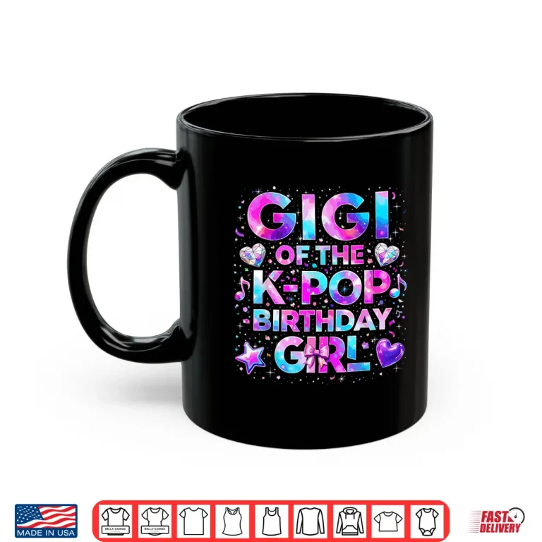 Mug Gigi of The K Pop Birthday Girls Korean Music Shirt