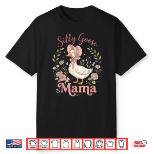 Mom Of The Silly Goose Silly Matching Family Shirt Floral Shirt
