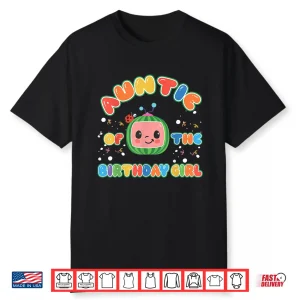 Auntie Of The Birthday Girl Funny Melon Family Matching Shirt