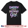 Daddy Of The Birthday Girl Tie Dye Colorful Birthday Party Shirt