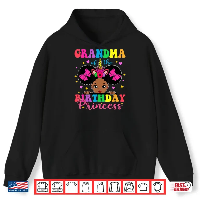 Hoodie Grandma of The Birthday Girl Princess Afro Melanin Unicorn Shirt