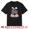Mama Bunny Funny Easter Day Family Matching Shirt
