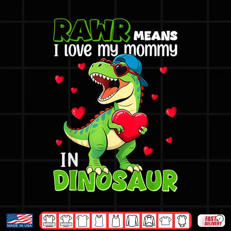 Design I Love My Mommy Rawr Dinosaur Mothers Day Shirts Toddler Boy Shirt