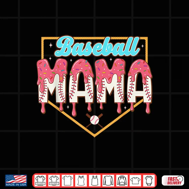 Design Mothers Day Shirt Baseball Mom Drip Ice Cream Baseball Mama Shirt