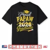 Proud Papaw Of A 2026 Graduate Senior Class Of 2026 Shirt
