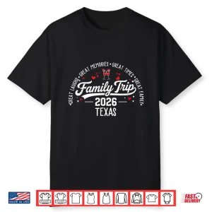 Texas 2026 Vacation Family Trip Matching Family Shirt