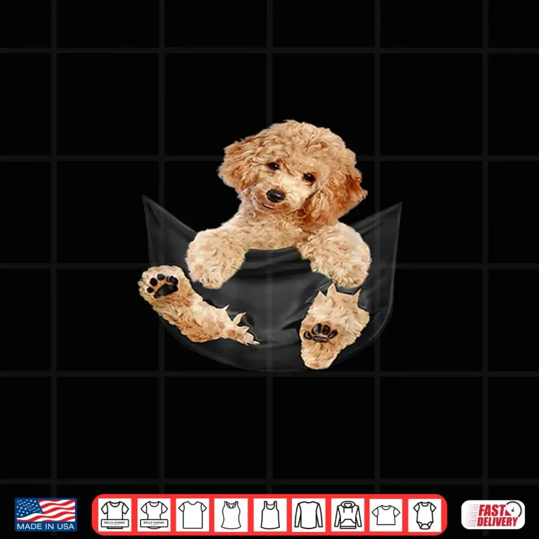 Design Dog Lovers Gifts Poodle In Pocket Funny Dog Shirt