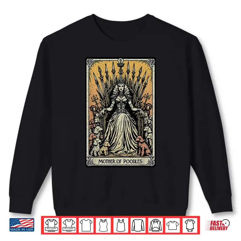 Sweatshirt Poodle Dog Mom Tarot Card Skeleton Mama Witchy Mothers Day Men Women Shirt