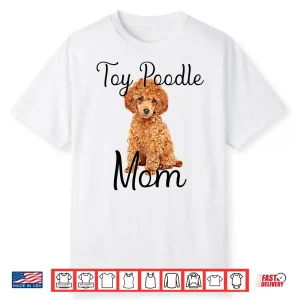 Waffle Toy Poodle Dog Mom Toy Poodle Puppy Lover Womens Tee Shirt