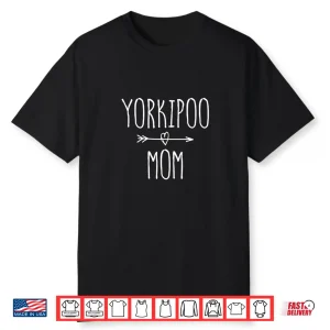 Yorkipoo Mom Shirt Yorkie Poodle Mom Gift