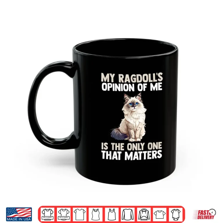 Mug Cat Ragdoll Shirt