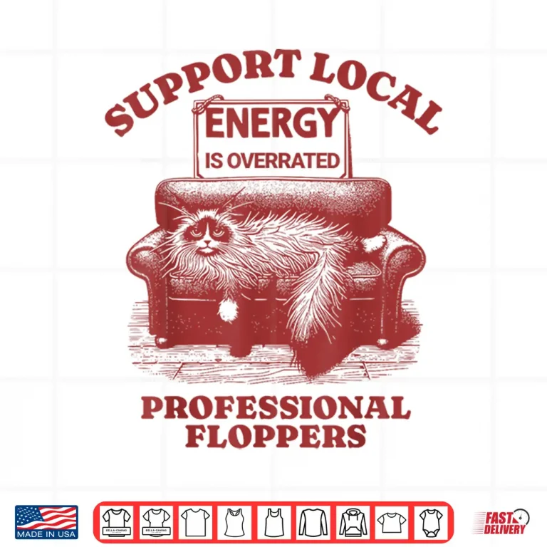 Design Funny Cat Support Local Professional floppers Ragdoll Shirt