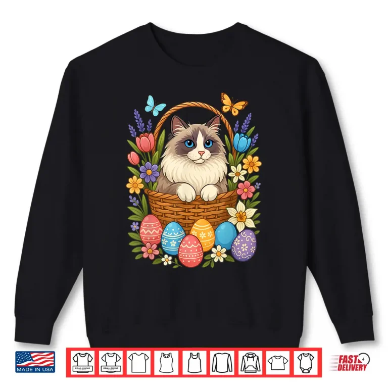 Sweatshirt Ragdoll Cat Lover Ragdoll Easter Eggs Flowers Cat Owner Shirt