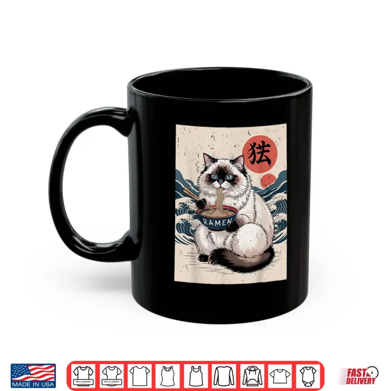 Mug Anime Ragdoll Fat Cat Eating Ramen Noodle Toddler Mom Kawaii Shirt