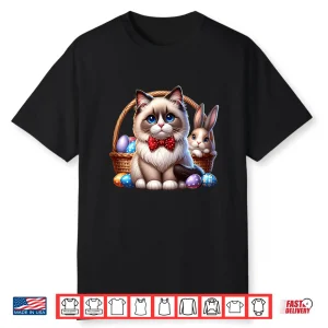 Cute Ragdoll Cat Easter Ragdoll Cat Happy Easter Shirt
