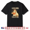 I Stay Home I Read Books I Pet My Cat I Regret Nothing Women Shirt