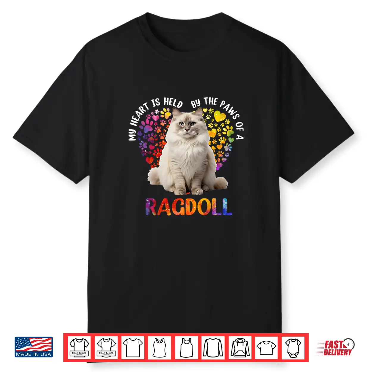 My Heart Is Held By The Paws Of A Ragdoll Funny Cat Lovers Shirt
