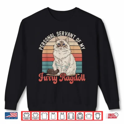 Sweatshirt Ragdoll Cat Lover Kitten Meow Animal Cat Lady Pet Kitty Shirt
