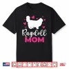 Ragdoll Mom Ragdoll Cat Shirt