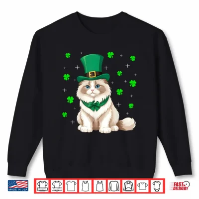 Sweatshirt Irish Shamrock Leprechaun Hat Ragdoll Cat St Patricks Day Men Women Kids Shirt