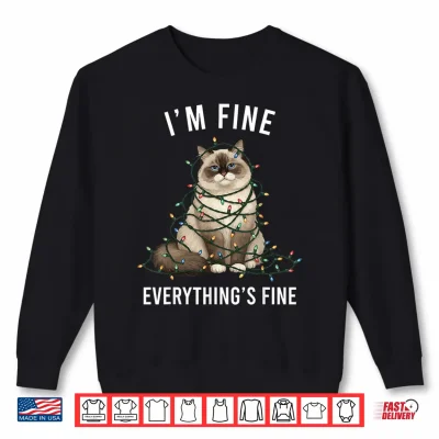Sweatshirt Ragdoll Cat Christmas Im Fine Everything is Fine Shirt