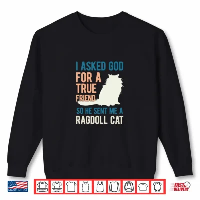 Sweatshirt Ragdoll Cat Lover Kitty Kitten Mom Dad For Men Women Girls Shirt