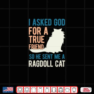 Design Ragdoll Cat Lover Kitty Kitten Mom Dad For Men Women Girls Shirt