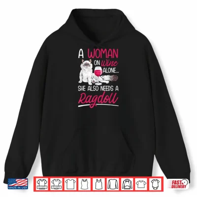 Hoodie Ragdoll Cat Owner Wine Ragdoll Cat Women Shirt