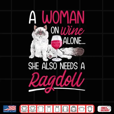 Design Ragdoll Cat Owner Wine Ragdoll Cat Women Shirt