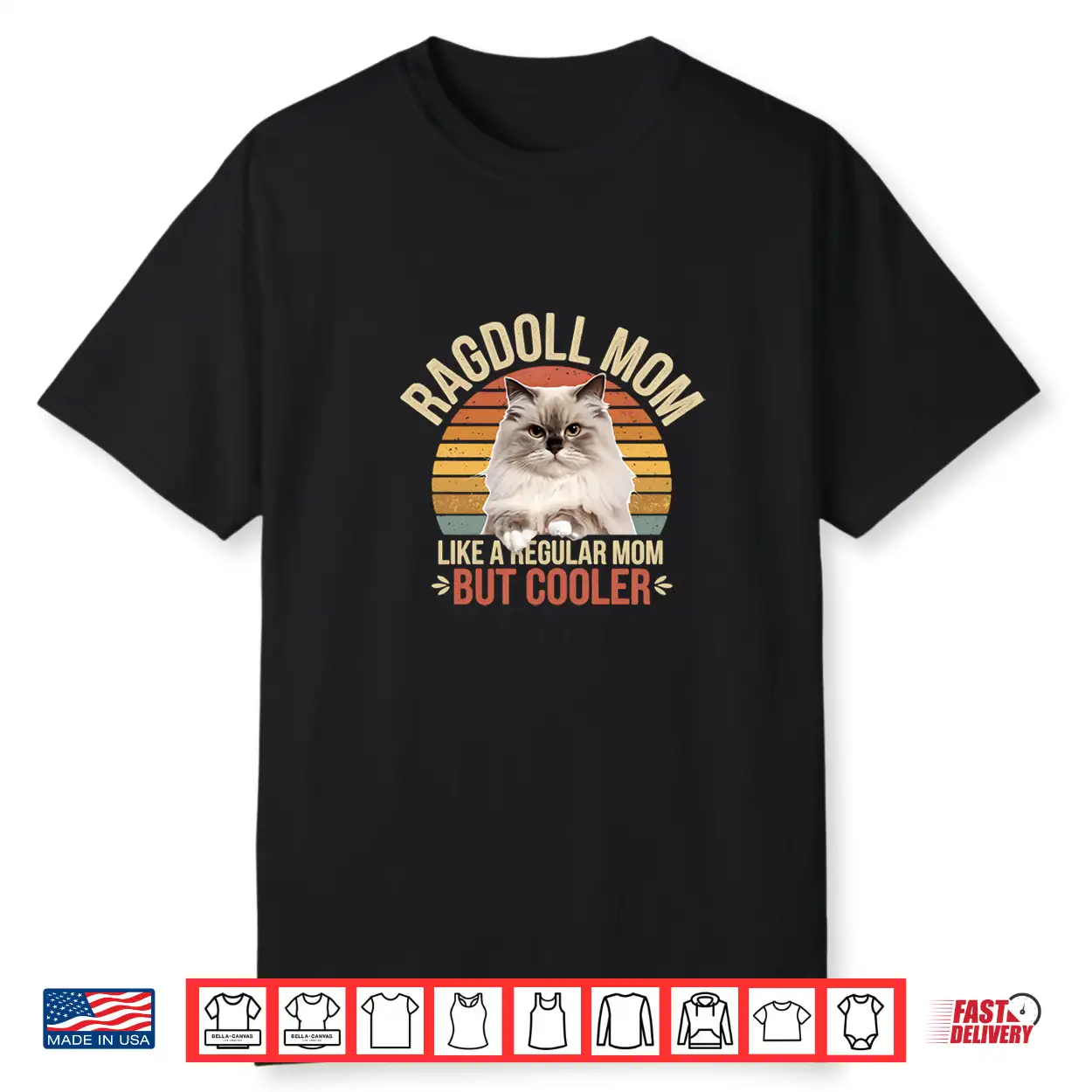 Cooler Than A Regular Mom Funny Ragdoll Mom Cat Lover Shirt