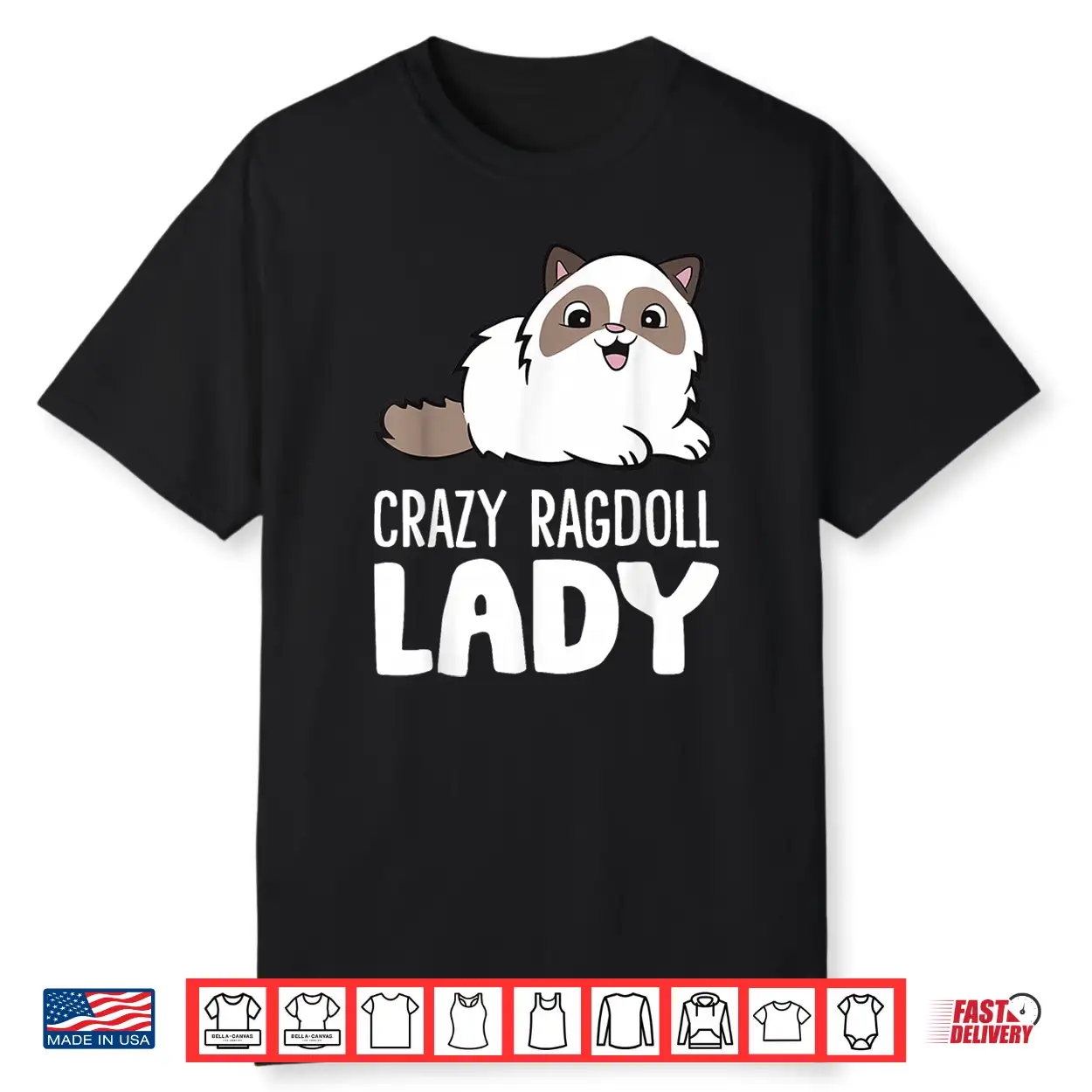 Crazy Ragdoll Lady Cute Ragdoll Cat Shirt